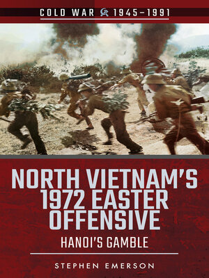 cover image of North Vietnam's 1972 Easter Offensive